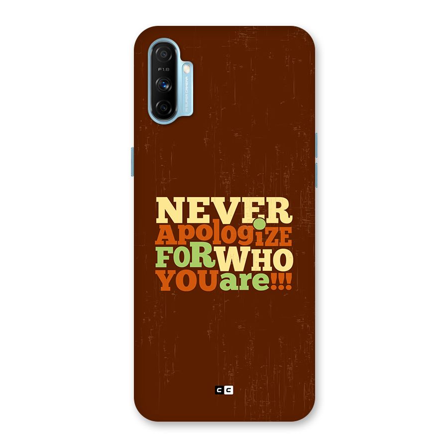 Never Apologize Back Case for Realme Narzo 20A