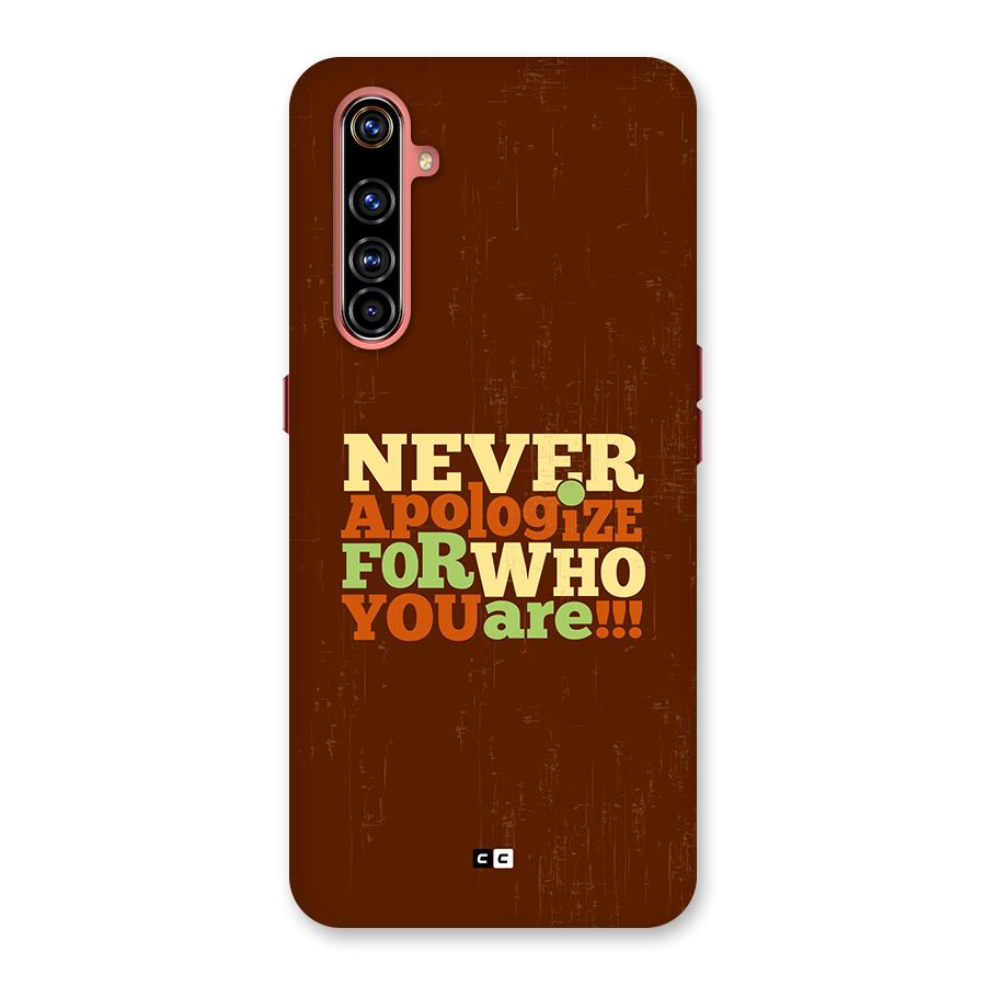 Never Apologize Back Case for Realme X50 Pro