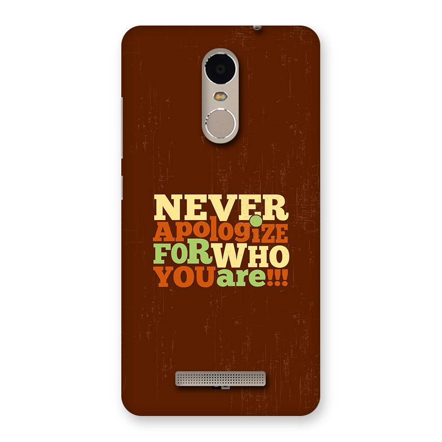 Never Apologize Back Case for Redmi Note 3