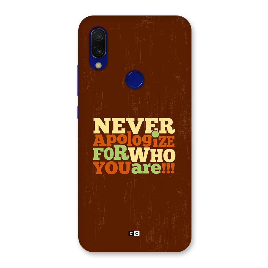 Never Apologize Back Case for Redmi Y3