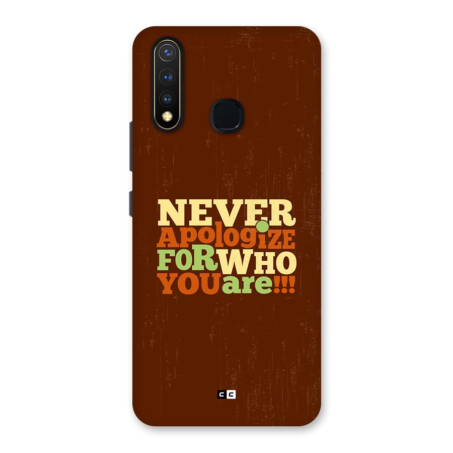 Never Apologize Back Case for Vivo U20