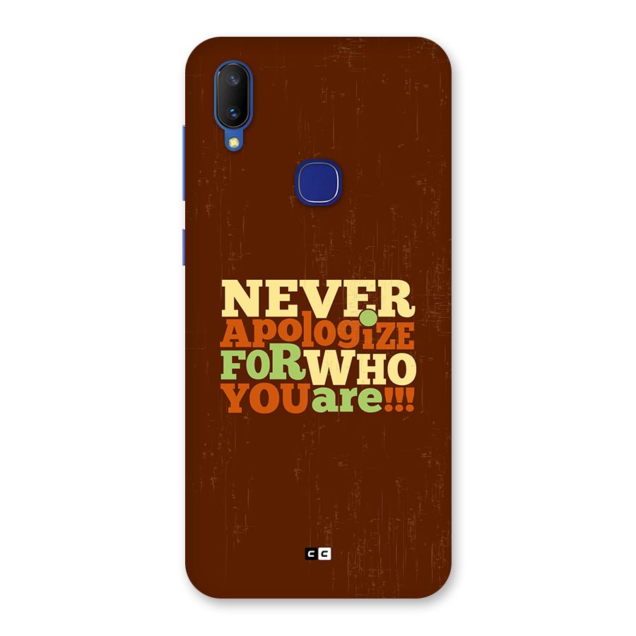 Never Apologize Back Case for Vivo V11