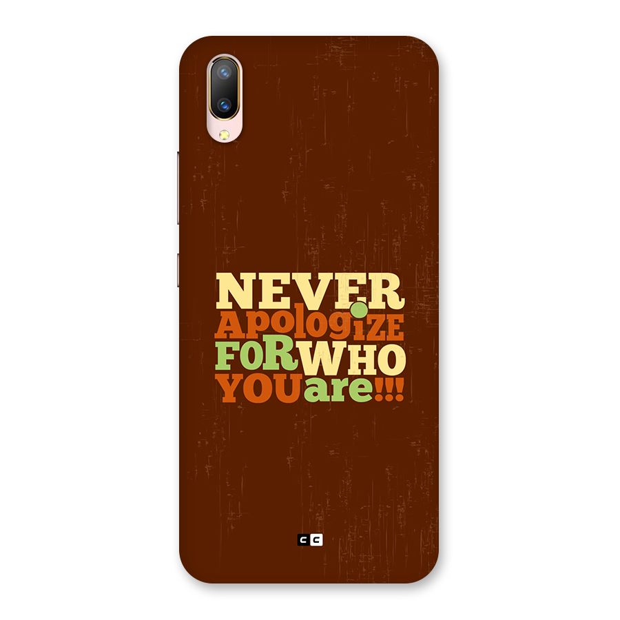 Never Apologize Back Case for Vivo V11 Pro