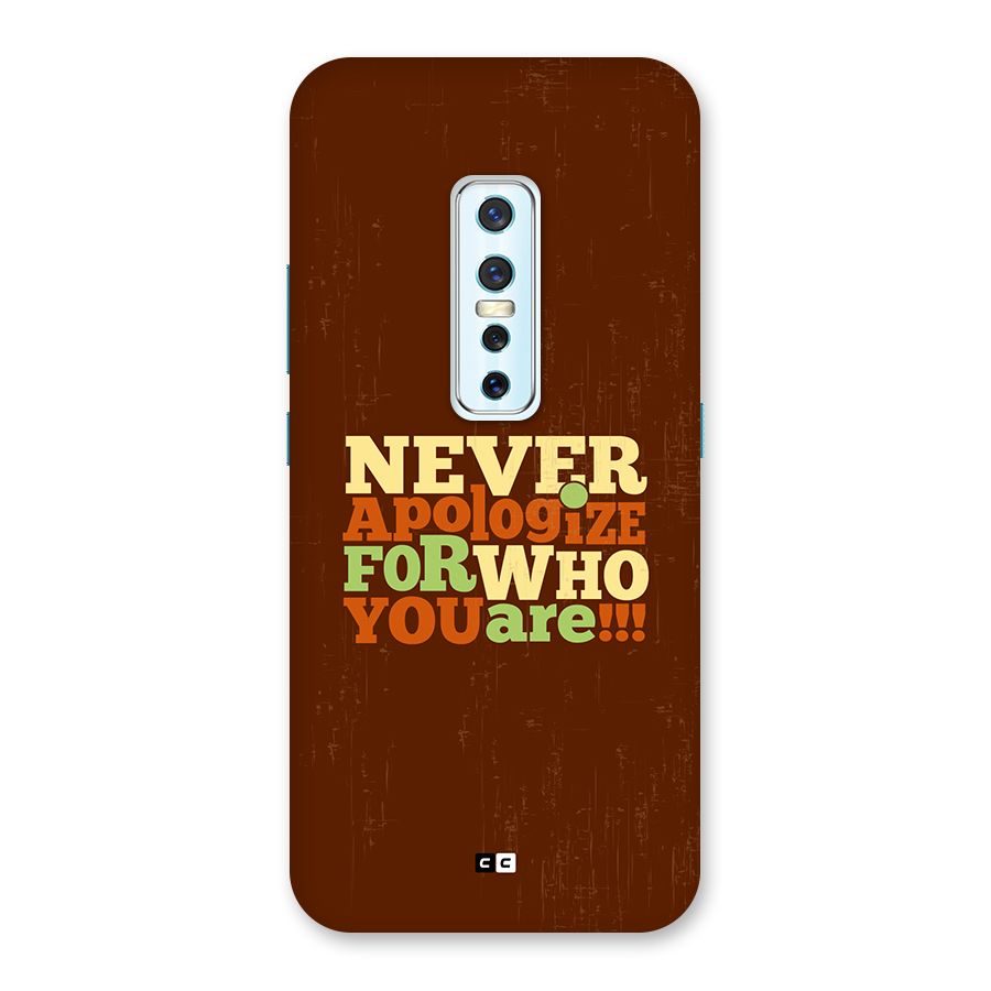 Never Apologize Back Case for Vivo V17 Pro