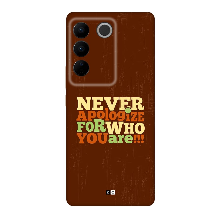 Never Apologize Back Case for Vivo V27