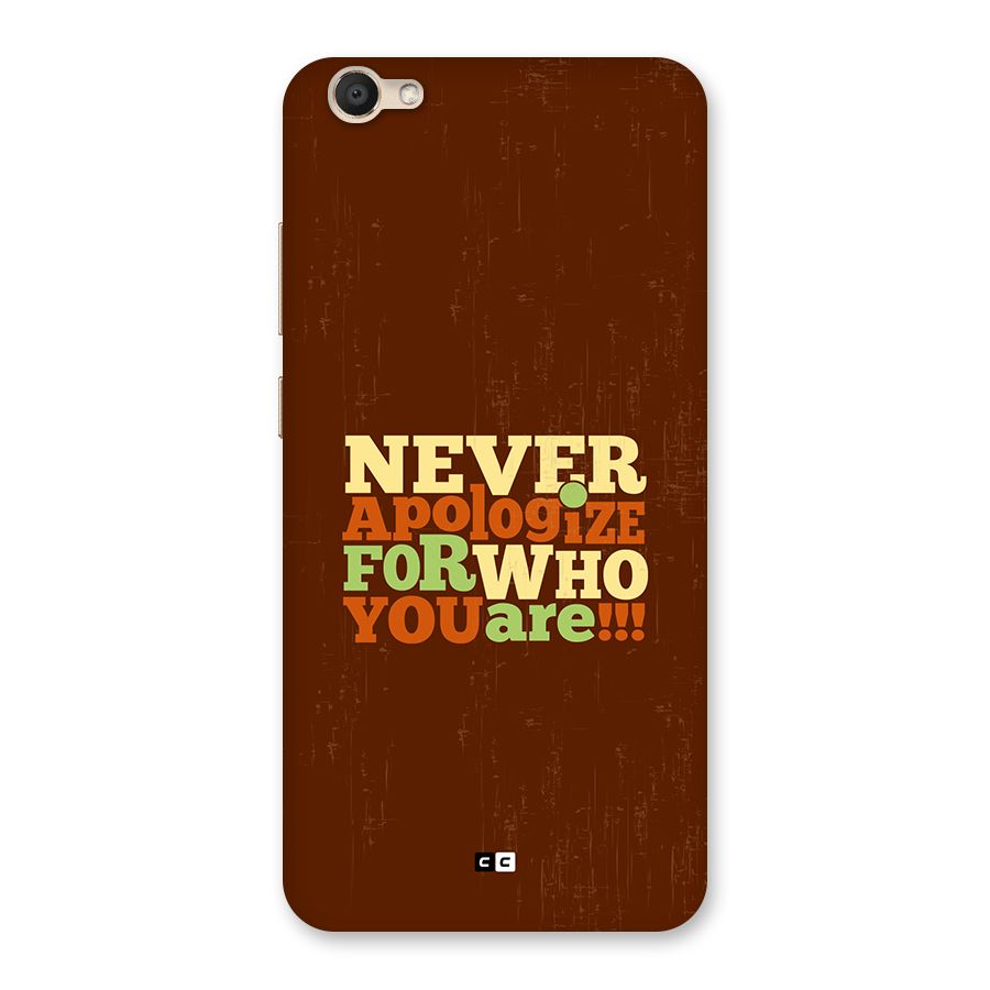 Never Apologize Back Case for Vivo V5