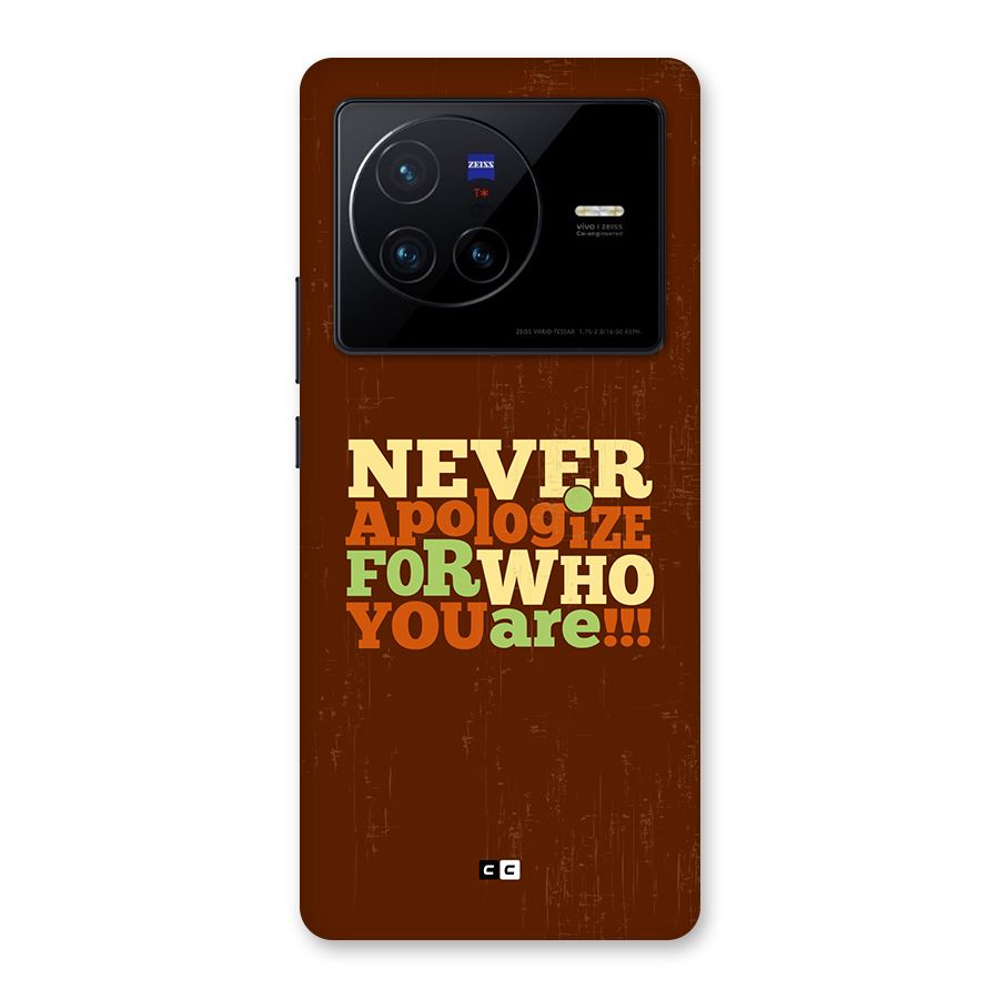 Never Apologize Back Case for Vivo X80