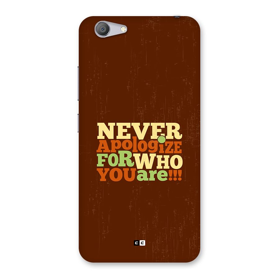 Never Apologize Back Case for Vivo Y53
