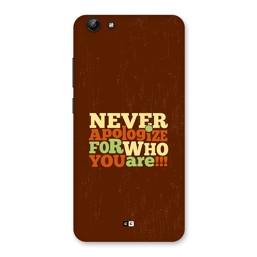 Never Apologize Back Case for Vivo Y69