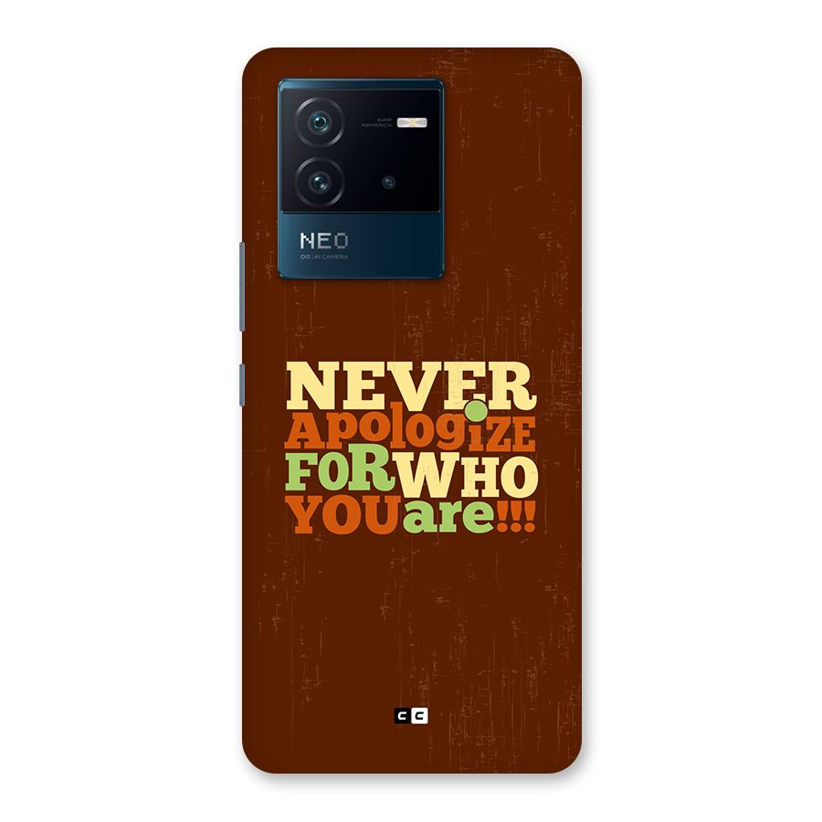 Never Apologize Back Case for Vivo iQOO Neo 6 5G