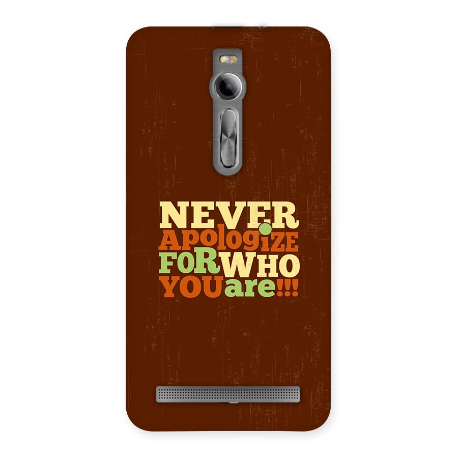 Never Apologize Back Case for Zenfone 2