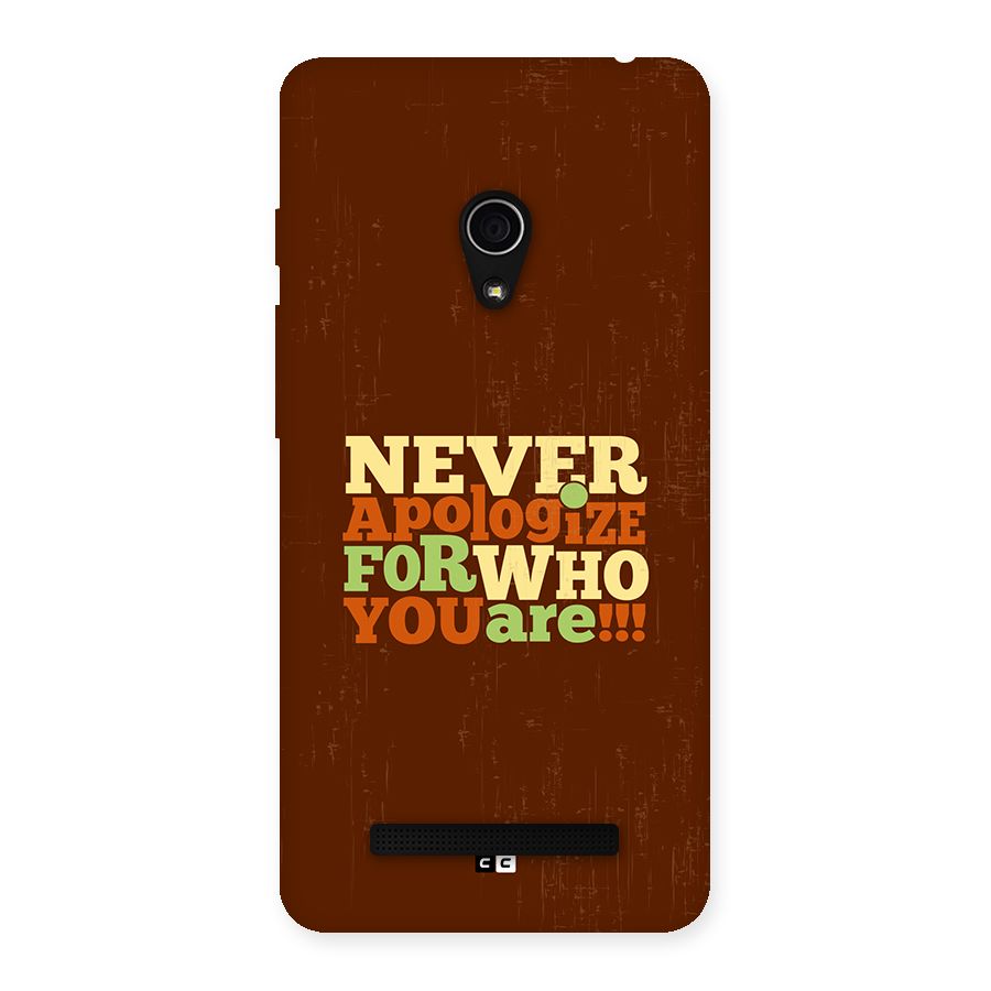 Never Apologize Back Case for Zenfone 5
