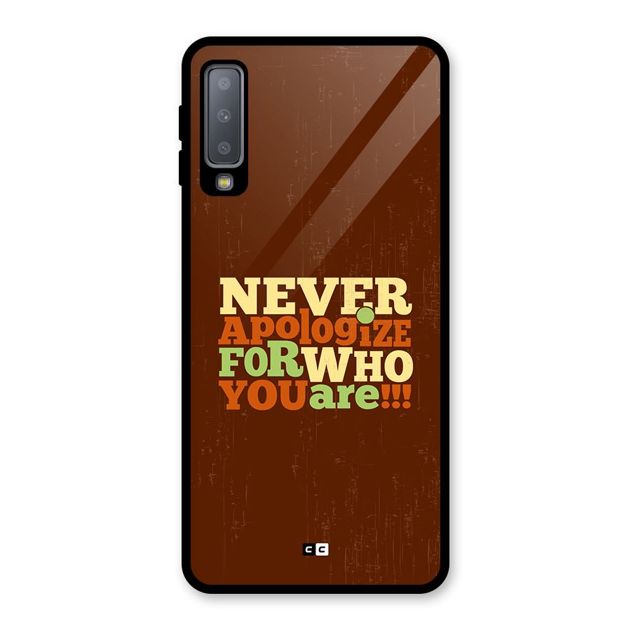 Never Apologize Glass Back Case for Galaxy A7 (2018)