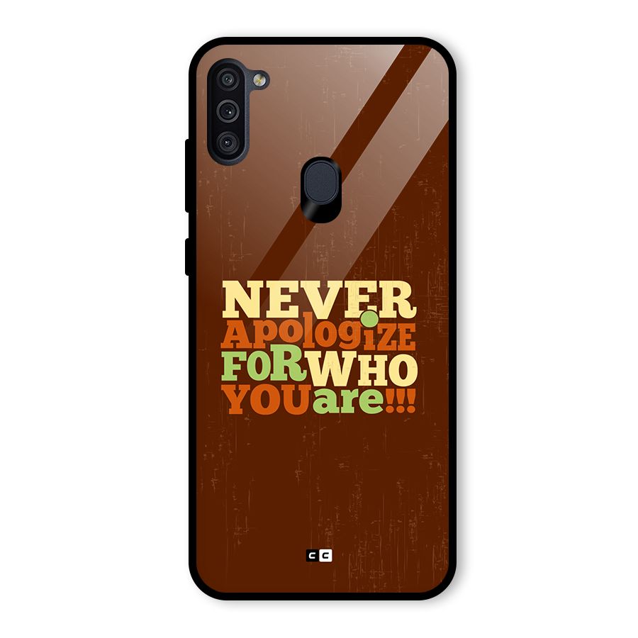 Never Apologize Glass Back Case for Galaxy M11