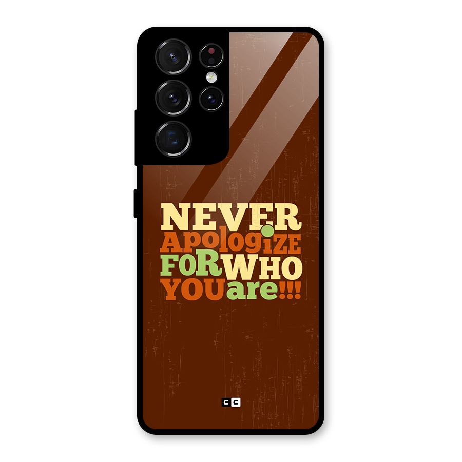 Never Apologize Glass Back Case for Galaxy S21 Ultra 5G