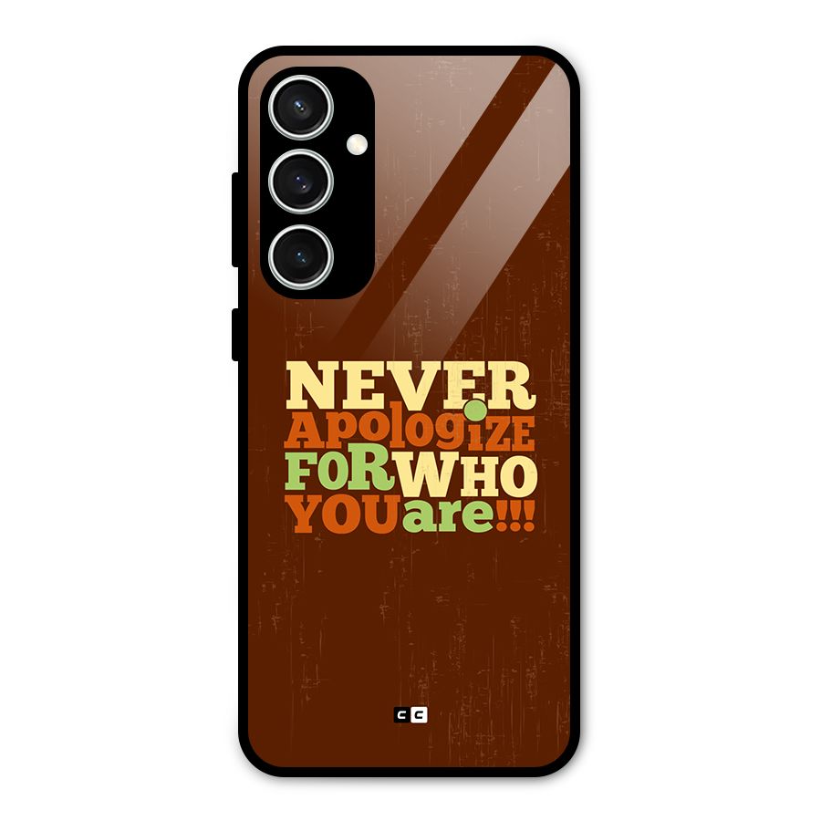 Never Apologize Glass Back Case for Galaxy S23 FE