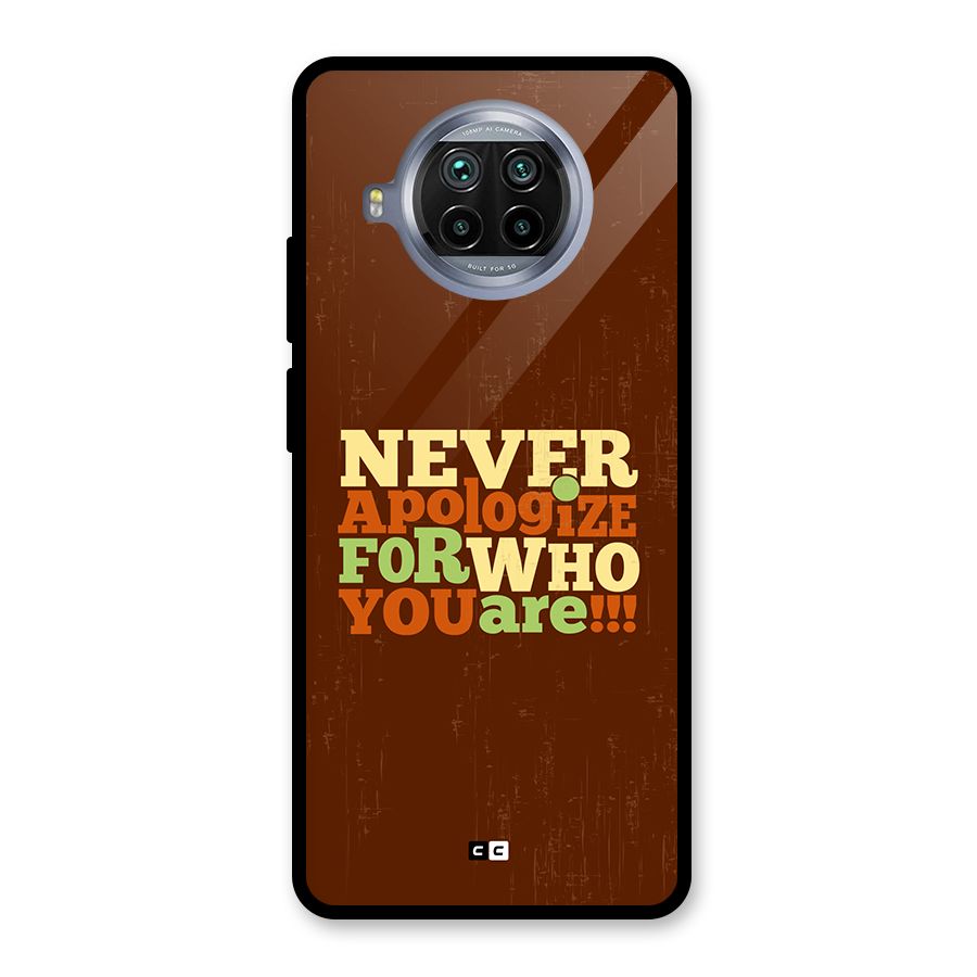 Never Apologize Glass Back Case for Mi 10i