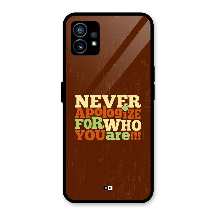 Never Apologize Glass Back Case for Nothing Phone 1