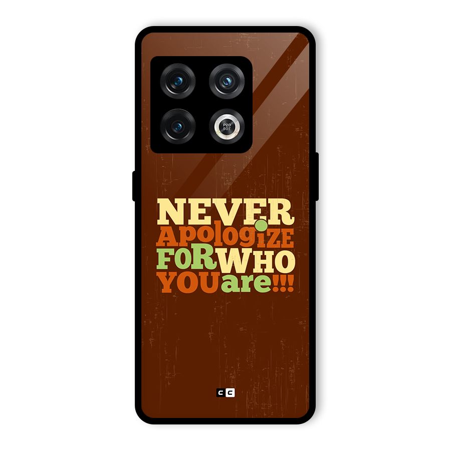 Never Apologize Glass Back Case for OnePlus 10 Pro 5G