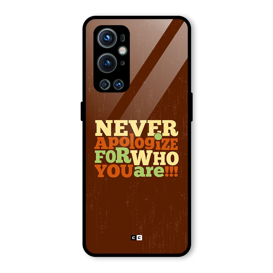 Never Apologize Glass Back Case for OnePlus 9 Pro