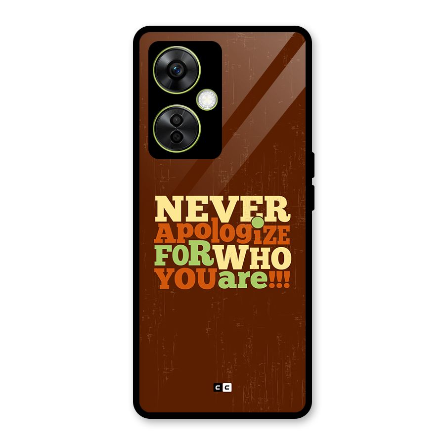 Never Apologize Glass Back Case for OnePlus Nord CE 3 Lite