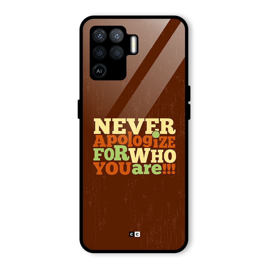 Never Apologize Glass Back Case for Oppo F19 Pro