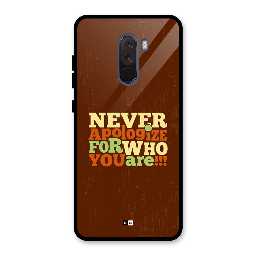 Never Apologize Glass Back Case for Poco F1