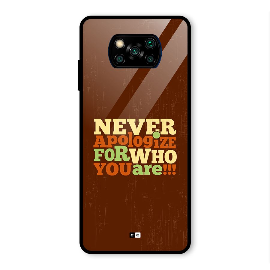 Never Apologize Glass Back Case for Poco X3 Pro