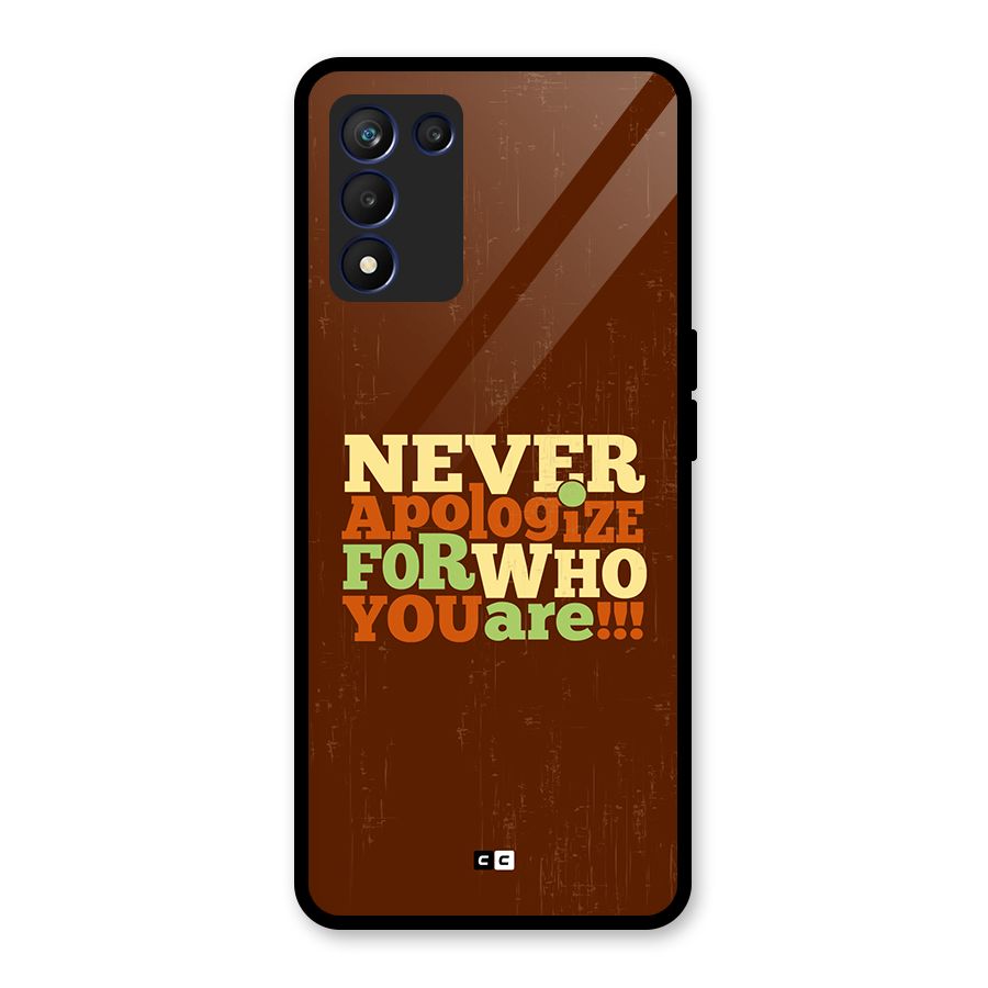 Never Apologize Glass Back Case for Realme 9 5G Speed
