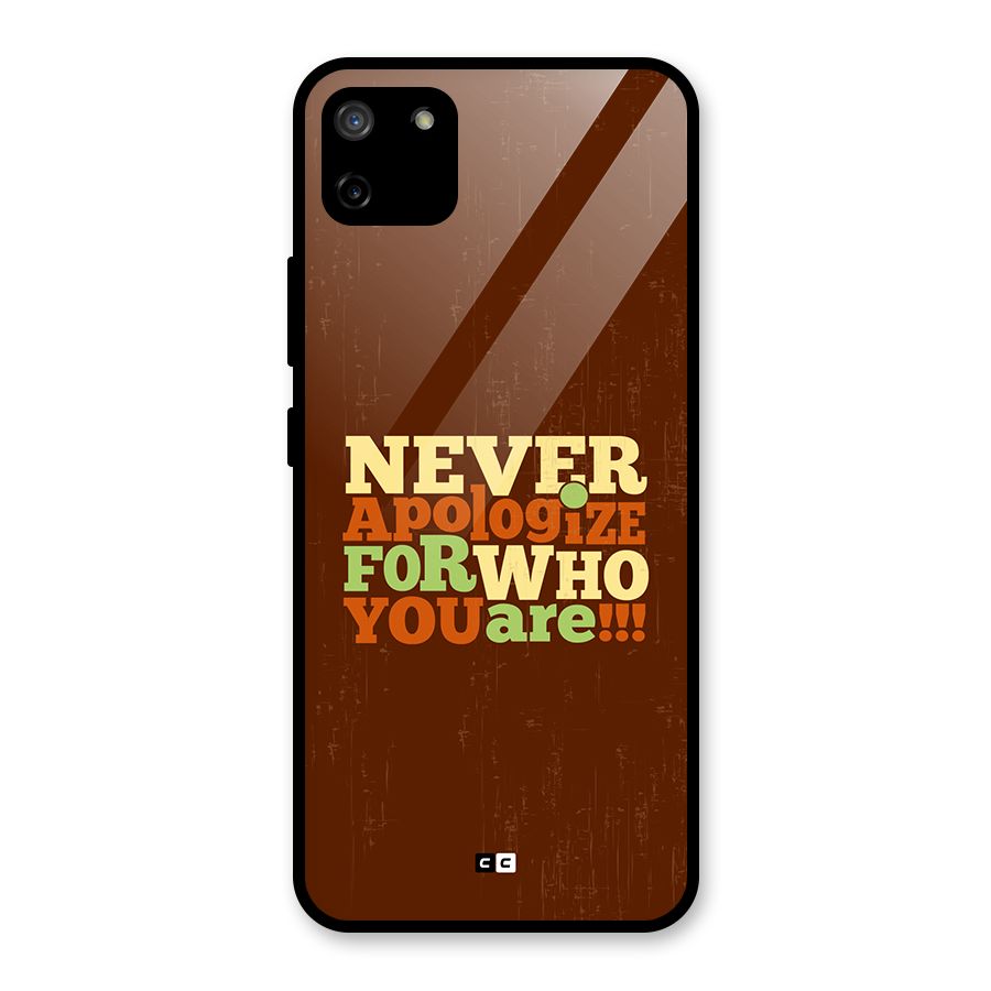 Never Apologize Glass Back Case for Realme C11