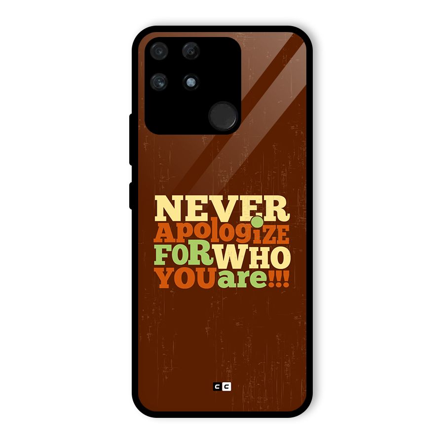 Never Apologize Glass Back Case for Realme Narzo 50A