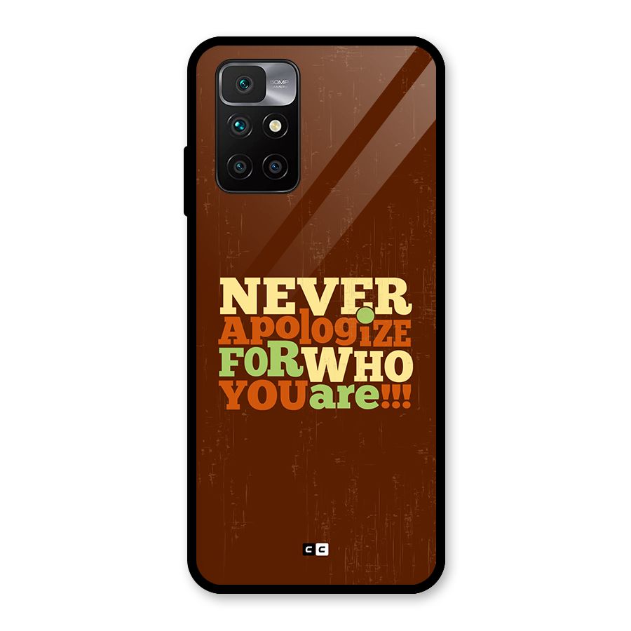 Never Apologize Glass Back Case for Redmi 10 Prime
