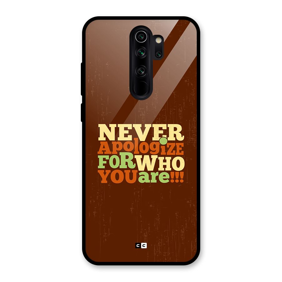 Never Apologize Glass Back Case for Redmi Note 8 Pro