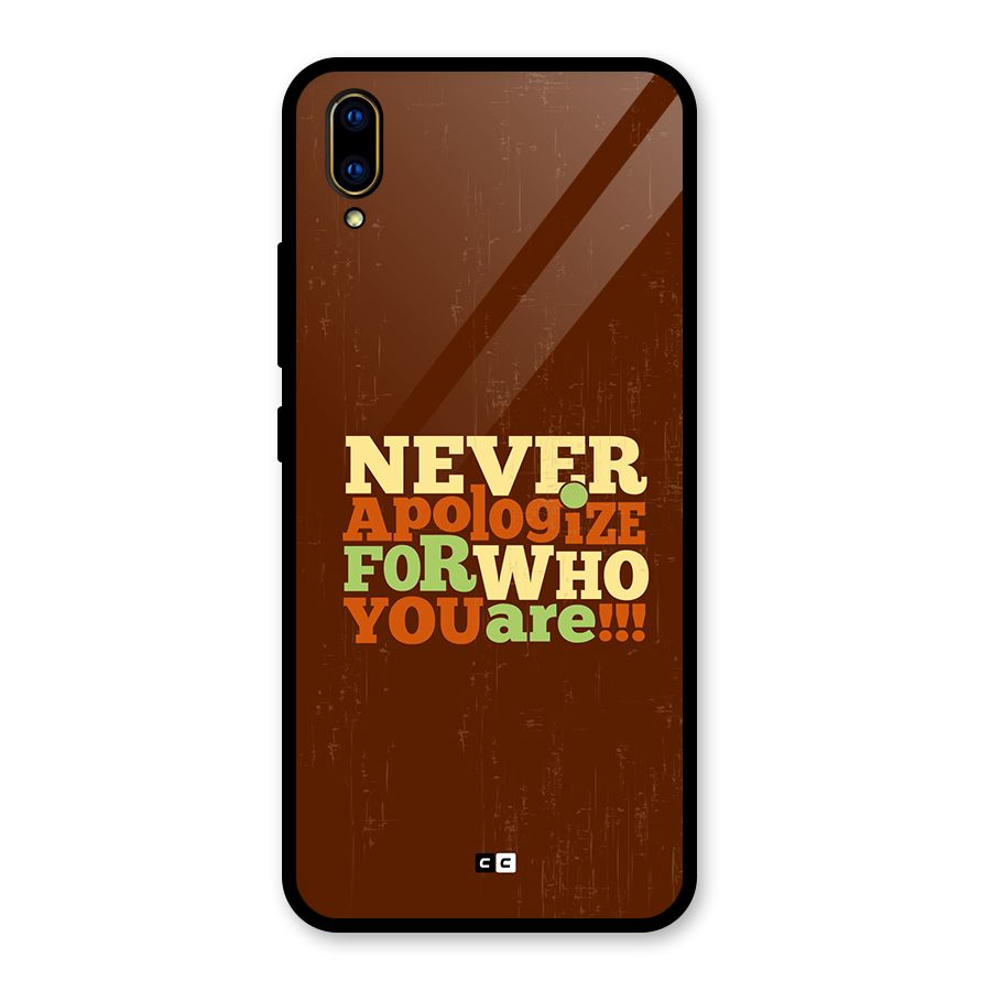 Never Apologize Glass Back Case for Vivo V11 Pro