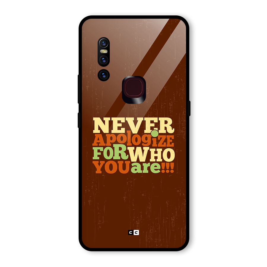 Never Apologize Glass Back Case for Vivo V15