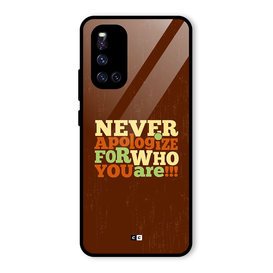 Never Apologize Glass Back Case for Vivo V19