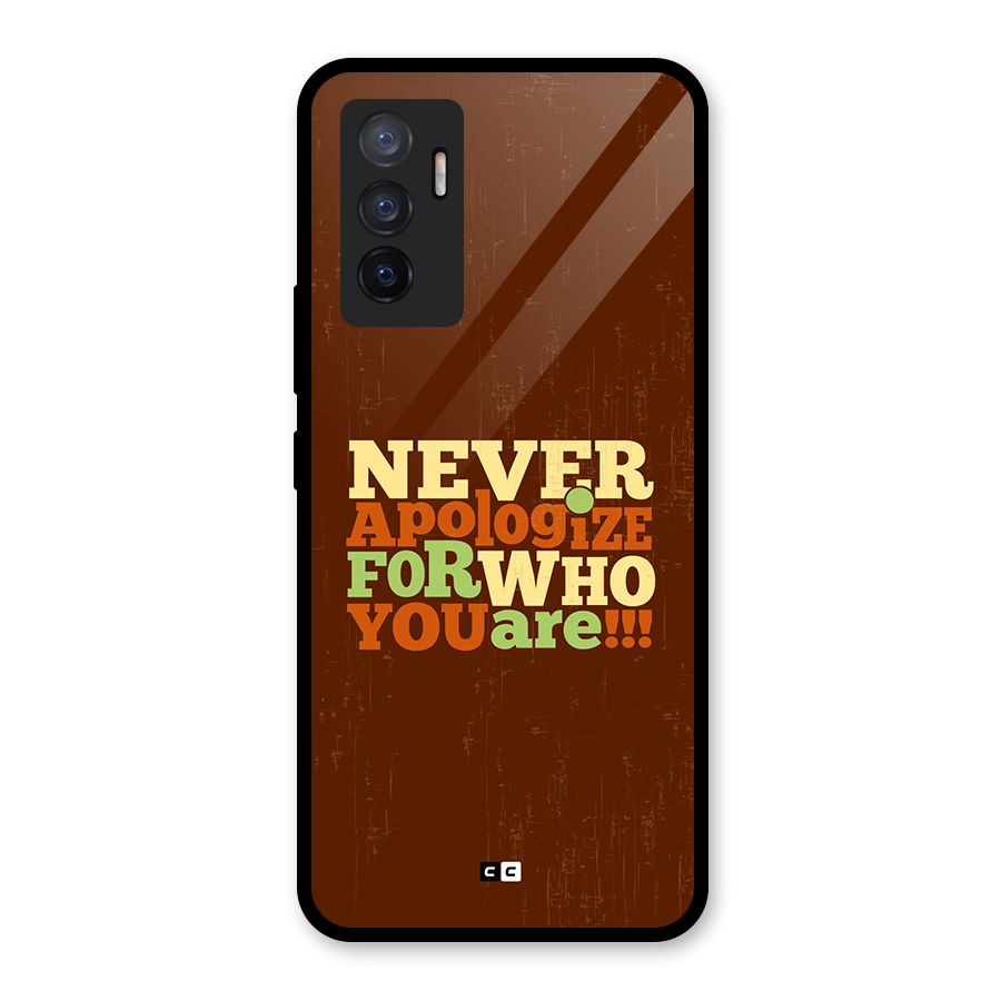 Never Apologize Glass Back Case for Vivo V23e