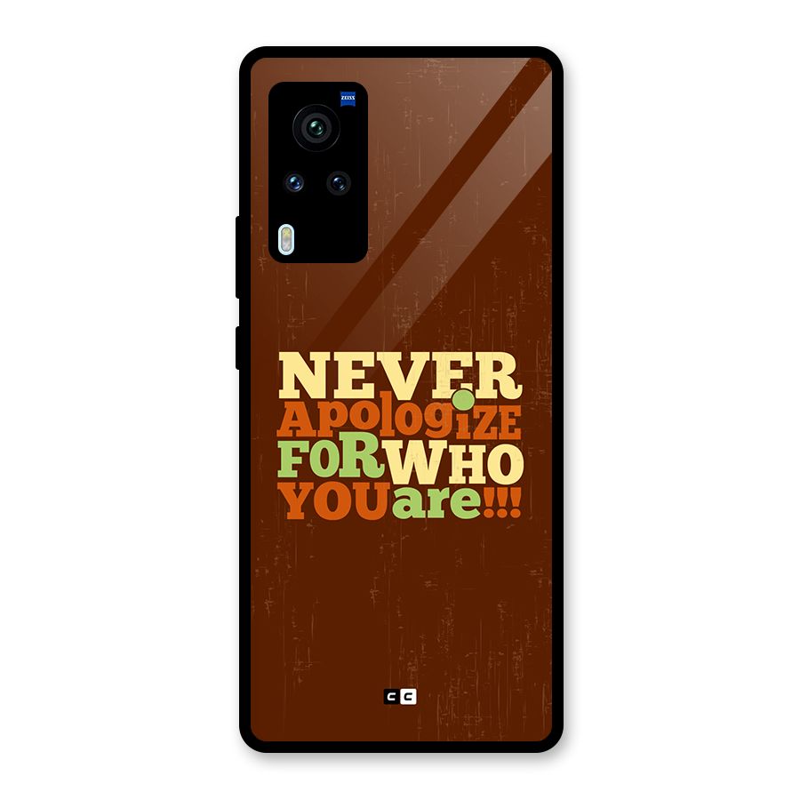 Never Apologize Glass Back Case for Vivo X60 Pro