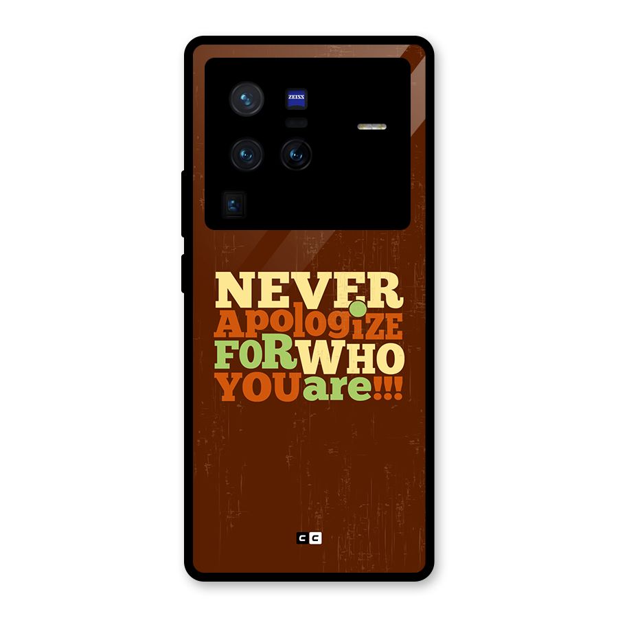 Never Apologize Glass Back Case for Vivo X80 Pro