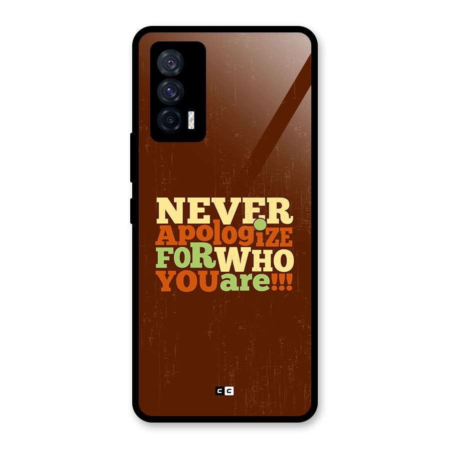 Never Apologize Glass Back Case for Vivo iQOO 7 5G