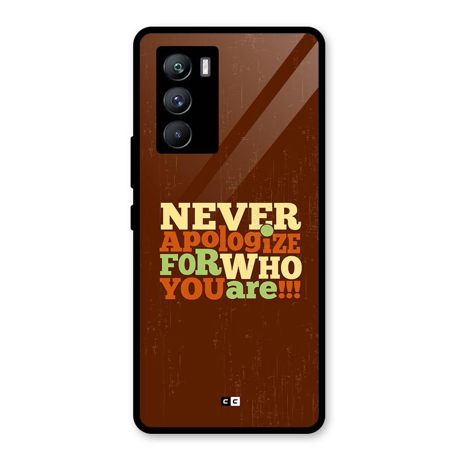 Never Apologize Glass Back Case for Vivo iQOO 9 SE