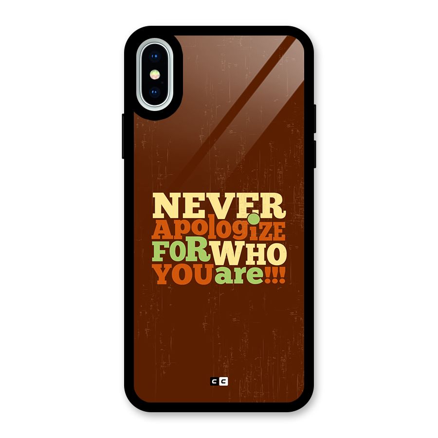 Never Apologize Glass Back Case for iPhone XS