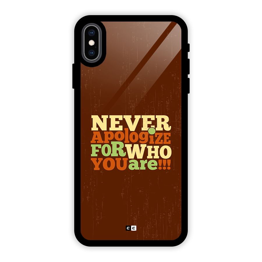 Never Apologize Glass Back Case for iPhone XS Max