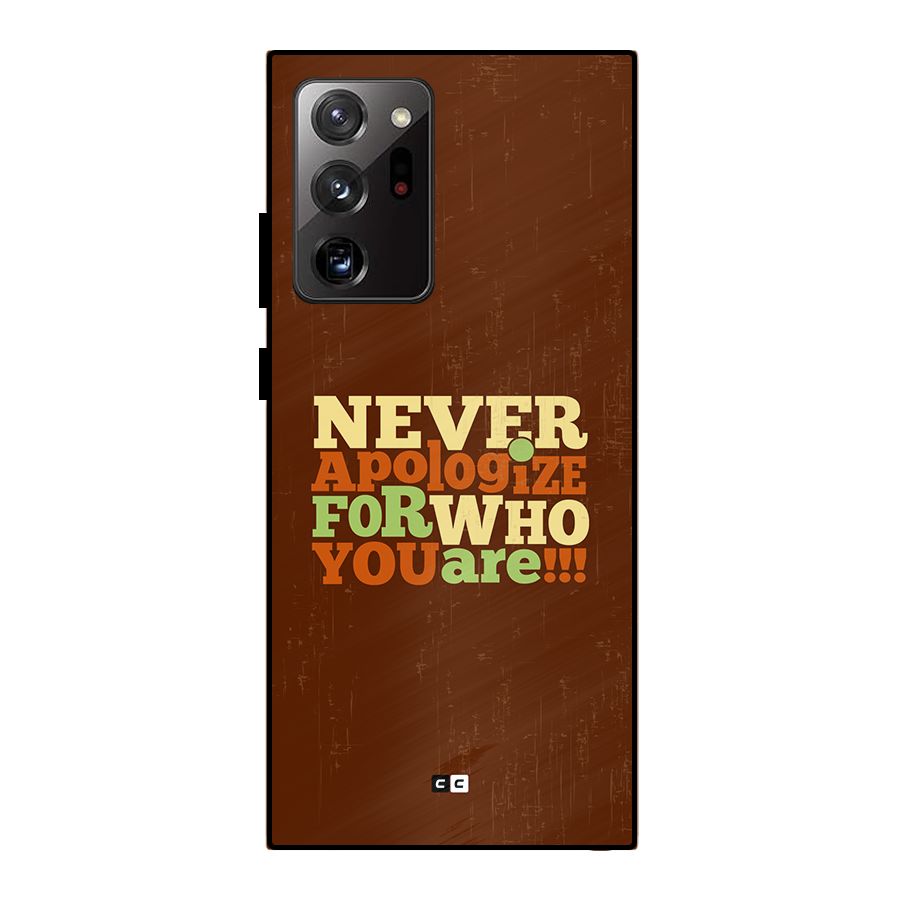 Never Apologize Metal Back Case for Galaxy Note 20 Ultra 5G
