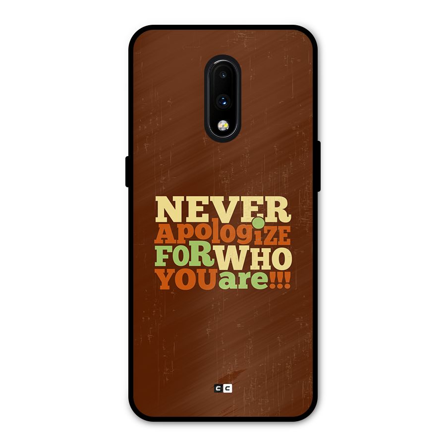 Never Apologize Metal Back Case for OnePlus 7