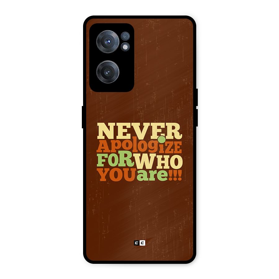 Never Apologize Metal Back Case for OnePlus Nord CE 2 5G