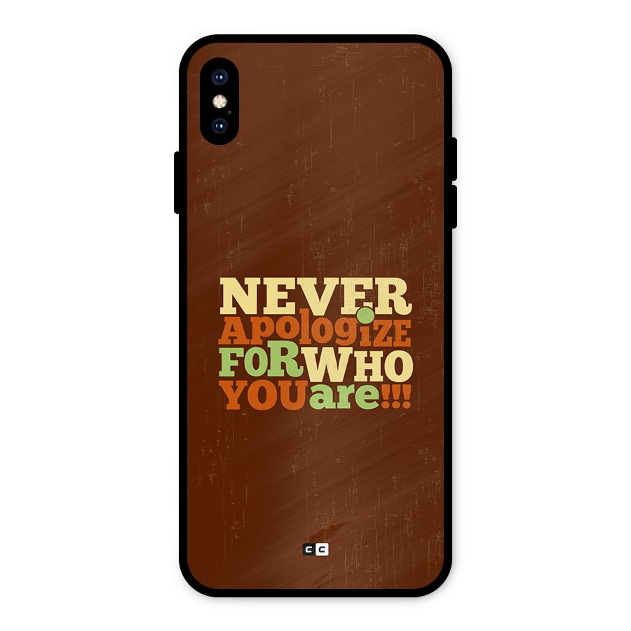 Never Apologize Metal Back Case for iPhone XS Max