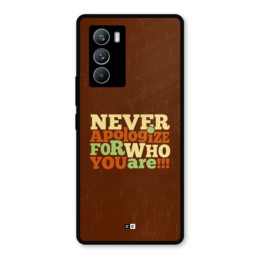 Never Apologize Metal Back Case for iQOO 9 SE