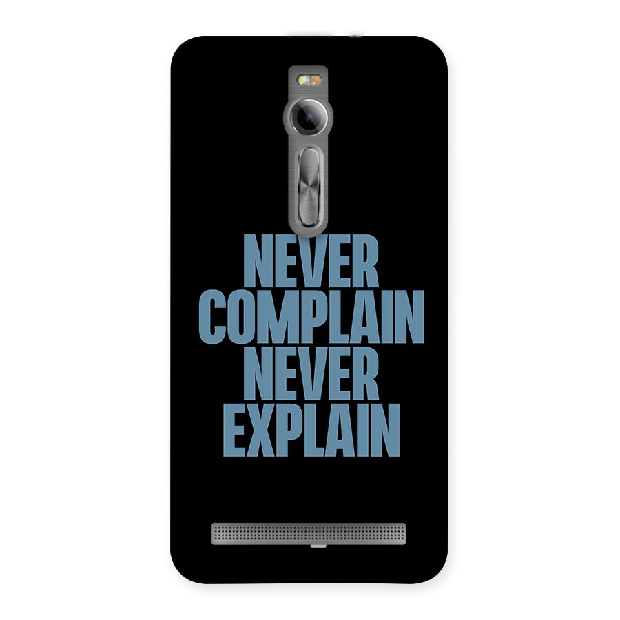 Never Complain Never Explain Back Case for Asus Zenfone 2