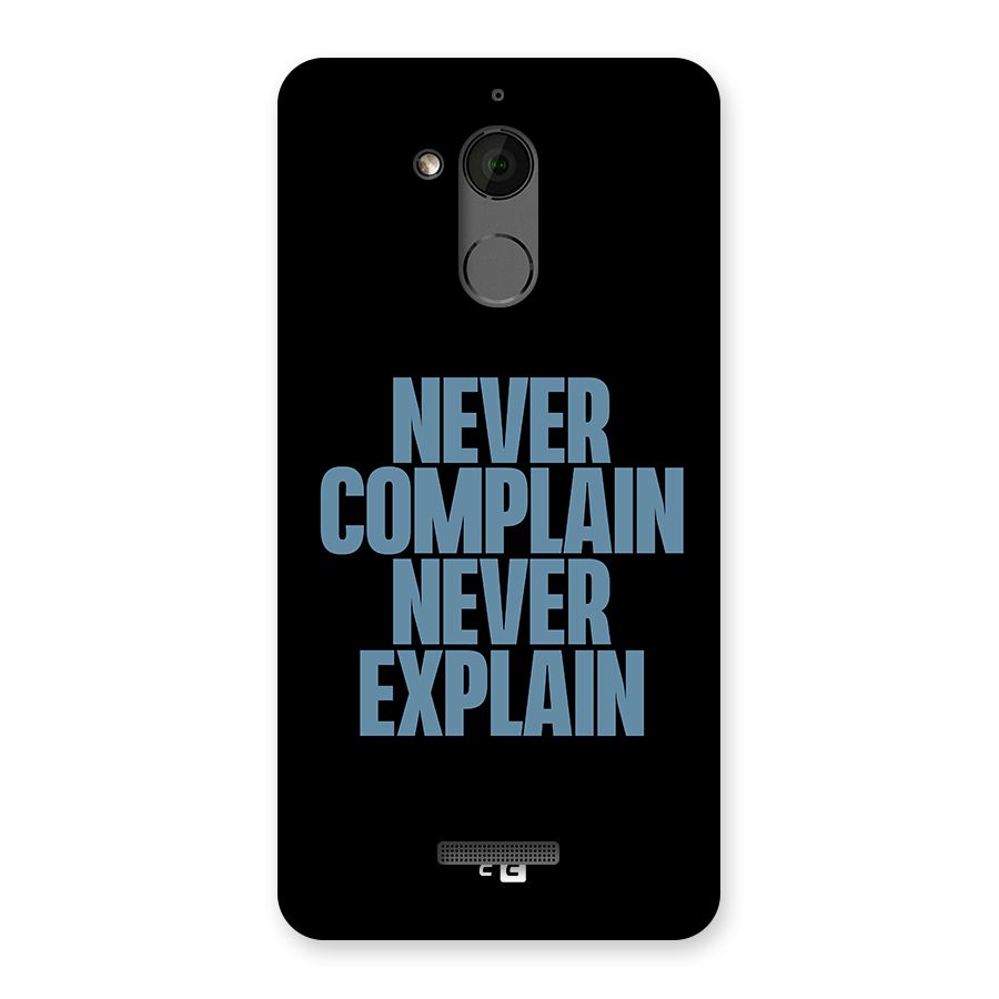 Never Complain Never Explain Back Case for Coolpad Note 5
